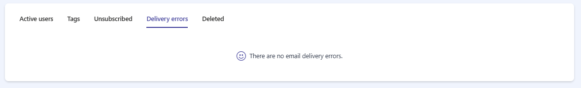 The Delivery errors tab showing the message There are no email delivery errors