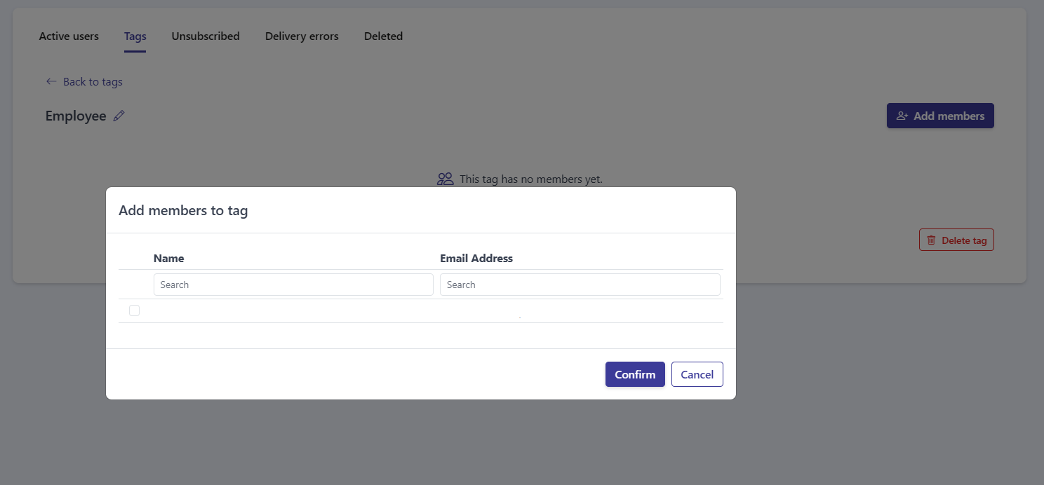 The Add members to tag window with the Name and Email Address columns, search boxes, user checkboxes, and the Confirm and Cancel buttons